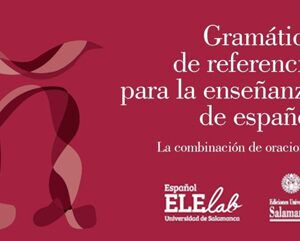 Pago del Curso: "Gramática de referencia para la enseñanza de ELE en niveles superiores (C)"